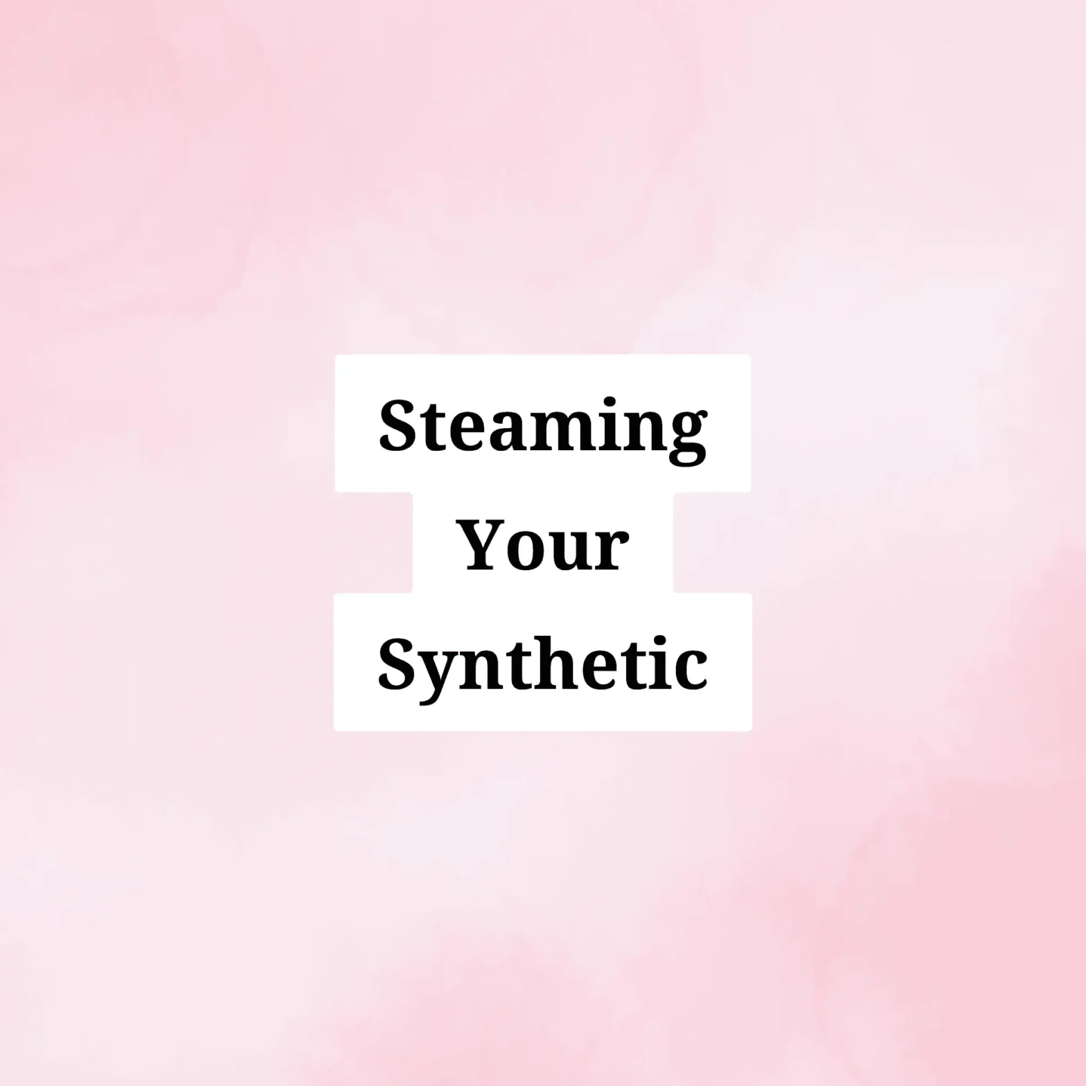 Lace Fronts Australia Blog - Steaming Synthetics